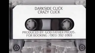 Darkside Click &mdash; Crazy Click 1996 [Full tape]