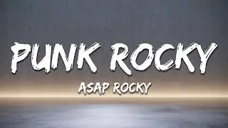 A$AP Rocky - Punk Rocky (Lyrics)