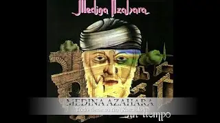 Medina Azahara - Todo tiene su fin (Karaoke)