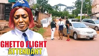 Ghetto Flight Attendant-Lizzy Gold, Mary Igwe, latest nigerian movies 2025 full movie