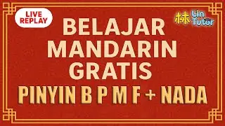 Belajar Pinyin Mandarin: Nada & Bunyi b-p-m-f | GRATIS & Interaktif!