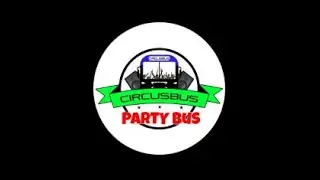 Circus BUS [ Party Bus ] intro 007 | #4thePE0PLE |   @CMAentertainment8TV