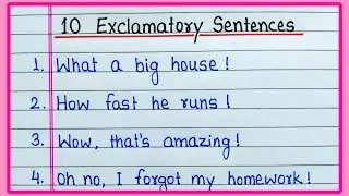 10 Exclamatory Sentences | Exclamatory Sentence 10 examples | Examples of Exclamatory Sentences