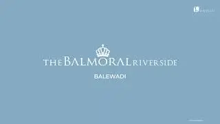KASTURI BALMORAL RIVERSIDE . 3 AND 4 BHK HOMES .BALEWADI . ULTRA LUXURIOUS PROJECT .