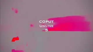 COPUT - Unlive 5