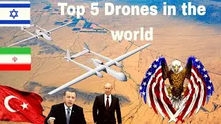 Дроны Топ-5 дронов мира, в каких странах самые лучшие дроны в мире