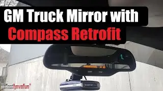 Mirror with Compass and Airbag light indicator install 2003 - 2007 Silverado & Sierra Retrofit