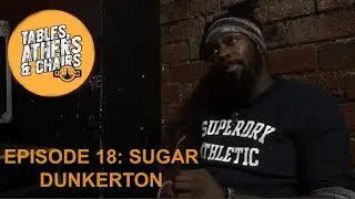 Sugar Dunkerton Interview: Tables Athers & Chairs