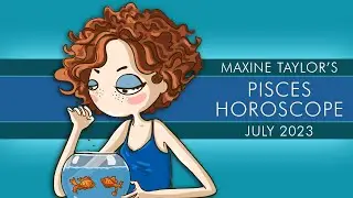 Pisces July 2023 Astrology Horoscope Forecast