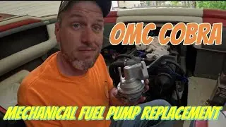 OMC Cobra Mechanical Fuel Pump Replacement | 5.8L 351 Ford