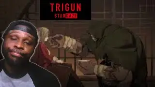UNFORGIVEN | Trigun Stargaze ep. 2 | REACTION