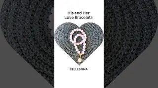 His and Her Love Bracelets