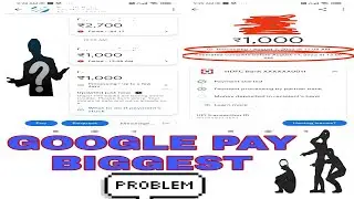 GOOGLE PAY MONEY TRANSFER APP BIGGEST PROBLEM... #gpay #googlepay #time #processing