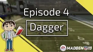 Madden 19 Tips: Sunday School Episode 4 - Dagger Concept