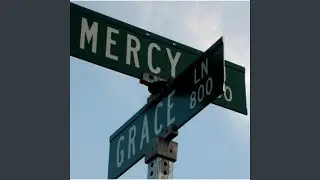 Grace & Mercy (feat. Mac Dean)