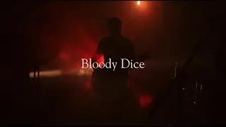 Riverbanks-Bloody Dice (Official Music Video)