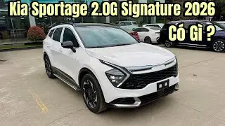 Kia Sportage 2.0G Signature 2026 C&aacute;p Cấp Full T&iacute;nh Năng An To&agrave;n. Gi&aacute; Từ 929 Triệu Liệu C&oacute; Tốt !