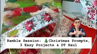 💭Сессия Ramble 396 || 🎄Рождественские подсказки, 3 простых проекта и небольшая поездка DT...