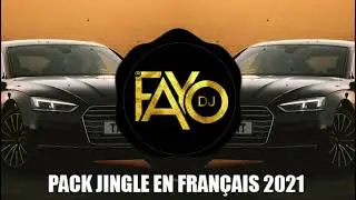 PACK JINGLE EN FRAN&Ccedil;AIS BY [DJ FAYO OFFICIEL]