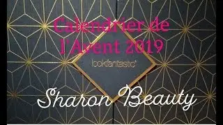 Unboxing Calendrier de l'Avent Look Fantastic 2019