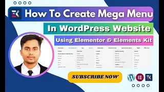 How To Create Mega Menu In WordPress With Elementor | Mega Menu Create With Elementor & ElementsKit|