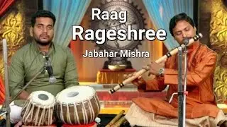 Raag Rageshree#Jabahar Mishra#Flute#Classical instrumental music#indian
