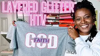 Cricut Maker for Beginners: How to Layer Glitter Vinyl on a Shirt #glittervinyl #glitterhtv