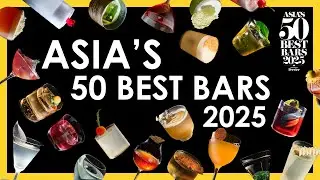 Asia&rsquo;s 50 Best Bars 2025: 1-50 List