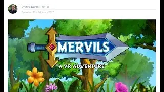 GOODKyle's Mervils: A VR Adventure Review