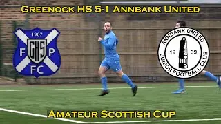 HIGHLIGHTS: Greenock HSFP 5-1 Annbank United - Amateur Scottish Cup 5th Round - 11/01/25