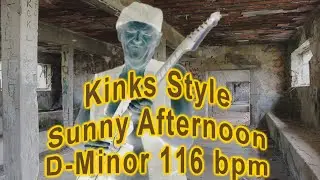 Free Backing Track Kinks Style Sunny Afternoon D Minor 116 bpm