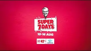 KFC Super 7 Days. Save upto 42%