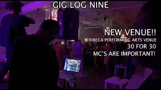 GIG LOG 09 | OBI'S 30TH AT TRIBECA HOUSTON | MC'S ARE IMPORTANT | GREAT VIBES ALL AROUND!