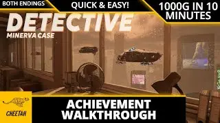 Detective Minerva Case - Achievement Walkthrough (1000G IN 10 MINUTES) QUICK & EASY!