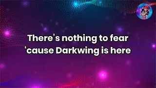 I&rsquo;m Darkwing Duck Lyrics