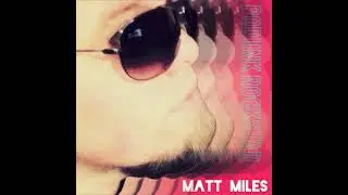 Podunk Rockstar EP by Matt Miles