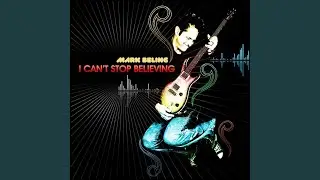 I Can't Stop Believing