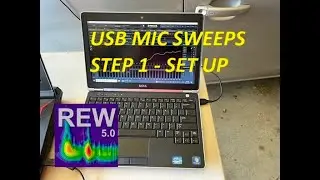 REW - Car Audio Tuning - USB Mic Sweeps - Step 1 - Set Up