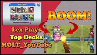 Lex Plays Top Decks - MOLT_YouTube