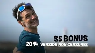 Get Ready For S5 EP Bonus - 2014, Version non censur&eacute;e