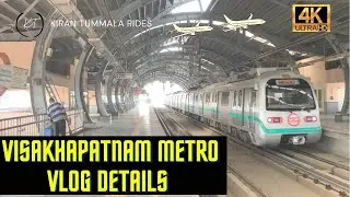 VISAKHAPATNAM METRO VLOG DETAILS | DELHI METRO | INFORMATION | @KiranTummala
