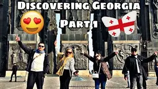 Discovering Georgia 🇬🇪 with the Family Part 1 