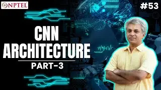 #53 CNN Architecture | Part 3 | GoogleNet | Machine Learning for Engineering & Science Applications