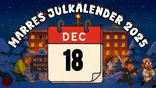 Marres Julkalender 2025: Sagan om Nya Beckis | Lucka 18 ~ En julkalender av Marcus Karlsson