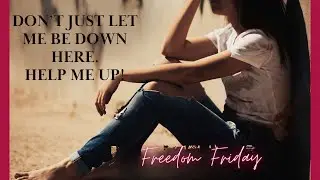 Ep. 007 &ndash; Don't Let Me Stay Down, Lift Me Up