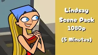 Lindsay Scene Pack || Total Drama