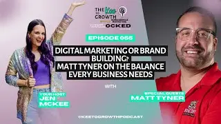 Digital Marketing or Brand Building? Matt Tyner on the Balance Every Business Needs