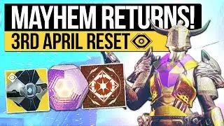 Destiny 2 News | MAYHEM RETURNS! Weekly Reset, New Nightfall Loot, Milestones & Vendors! (3rd April)