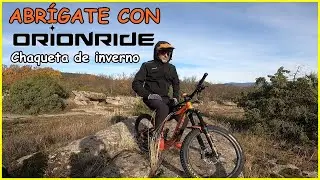 Equ&iacute;pate con ORIONRIDE ❄️​ Chaqueta de Invierno | Living Enduro MTB