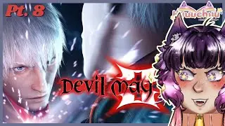 Gotta Run! Pt 8 | Devil May Cry 3